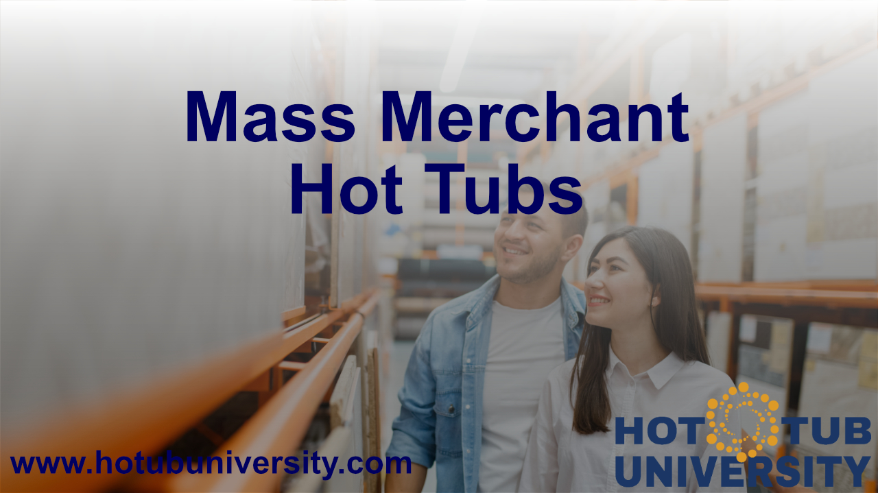 Mass Merchant Hot Tubs